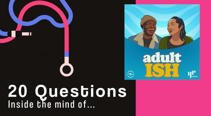 20 Questions with... Merk Nguyen & Nyge Turner (ADULT-ish)