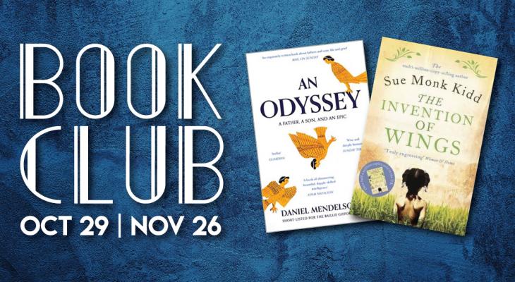 Dark blue marbled background with text Book Club Oct 29, Nov 26. Two book covers of the books An Odyssey and the Invention of Wings are next to the text.
