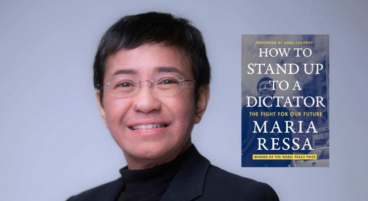 Nobel Laureate Maria Ressa on How to Stand Up to a Dictator