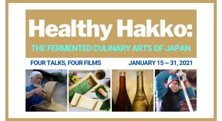 Healthy Hakko: The Fermented Culinary Arts of Japan