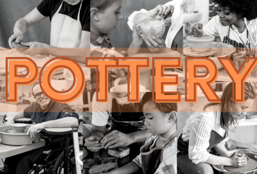People of all ages doing pottery, with text: Pottery