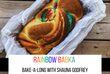 a freshly baked babka woven with rainbow colours baked into it with the title "rainbow babka" written in rainbow coloured letters and below it: bake-a-long with shauna godfrey