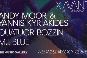 X Avant XVII: Rebetika ft. Yannis Kyriakides Andy Moor Quatour Bozzini M.I Blue
