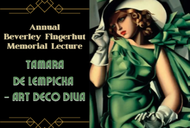 painting of a woman in a green dress with the words "Annual Beverley Fingerhut Memorial Lecture: Tamara de Lempicka - Art Deco Diva" beside it