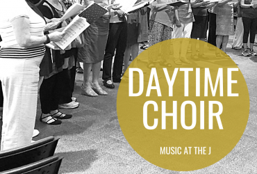 a photo of people holding music sheets and singing with the words "daytime choir music at the j" written overtop in a yellow circle